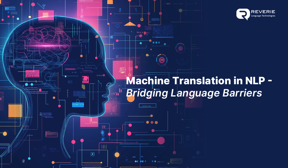 Machine Translation and NLP