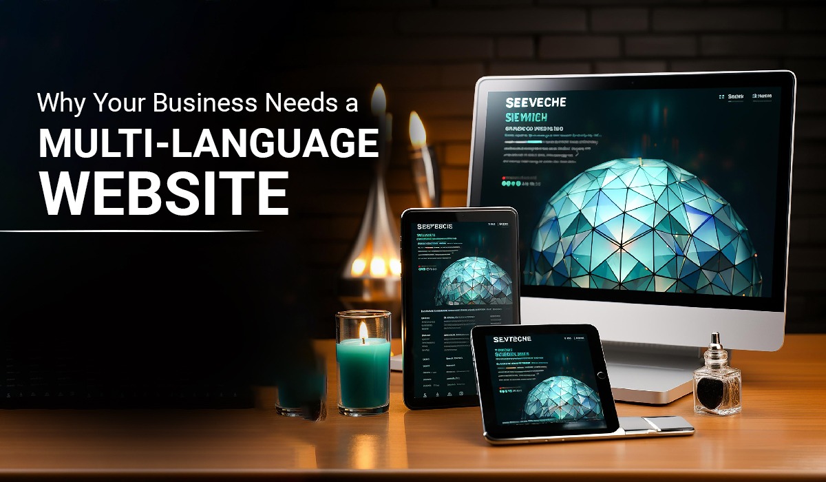 Why Your Business Needs a Multi-Language Website